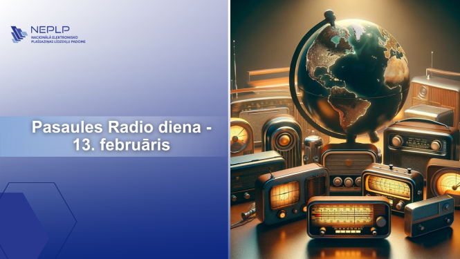 Pasaules Radio diena - 13. februāris